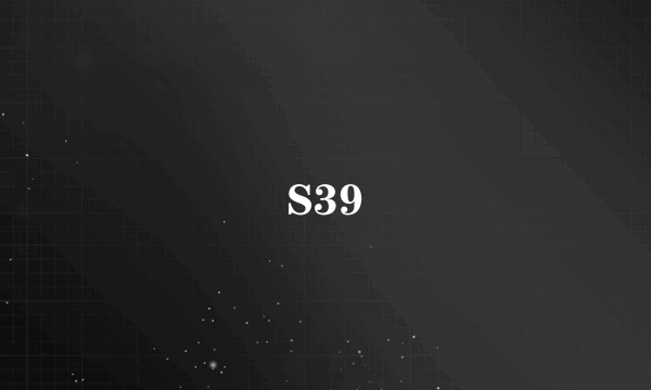 S39