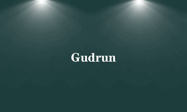 Gudrun