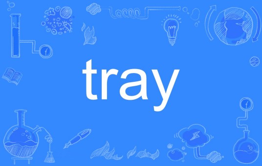 tray