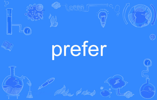 prefer