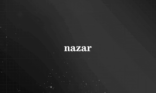 nazar