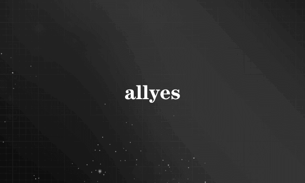 allyes