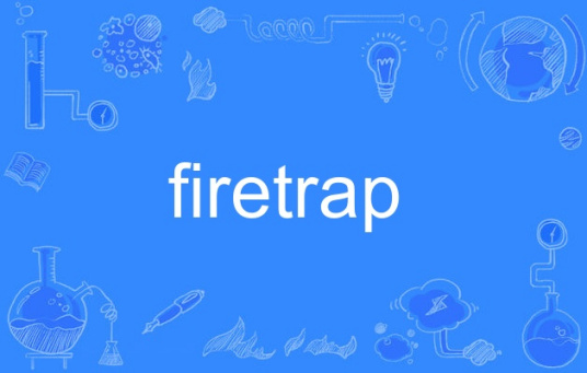 firetrap