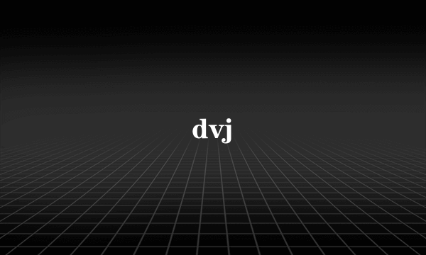 dvj