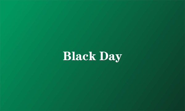 Black Day