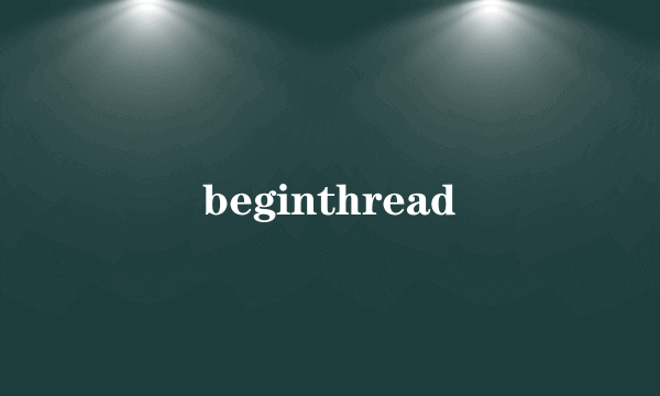 beginthread