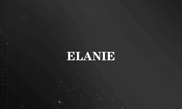 ELANIE