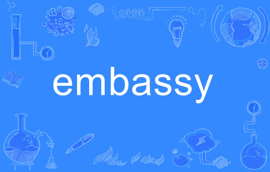 embassy