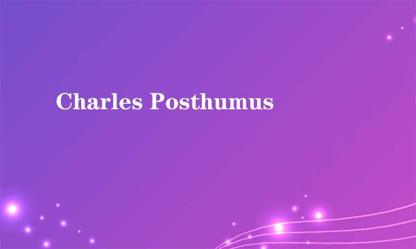 Charles Posthumus