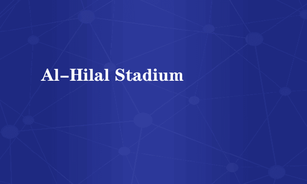 Al-Hilal Stadium