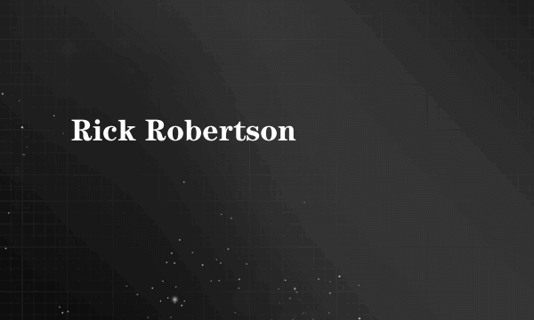 Rick Robertson