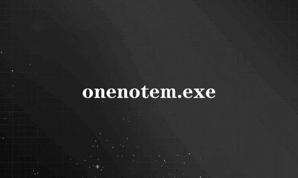 onenotem.exe