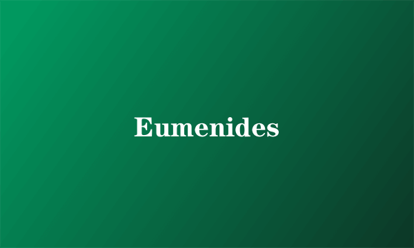 Eumenides