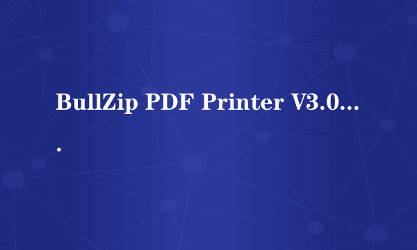 BullZip PDF Printer V3.0.0.323