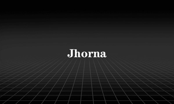 Jhorna