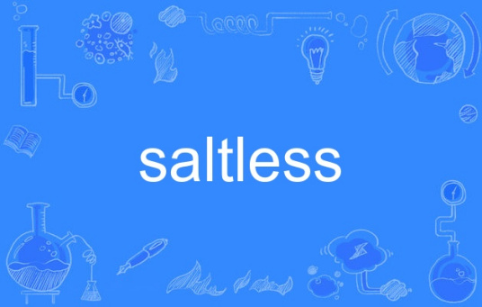 saltless