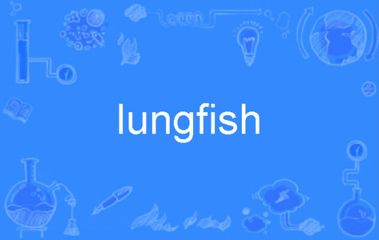 lungfish