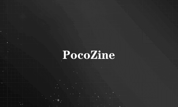 PocoZine