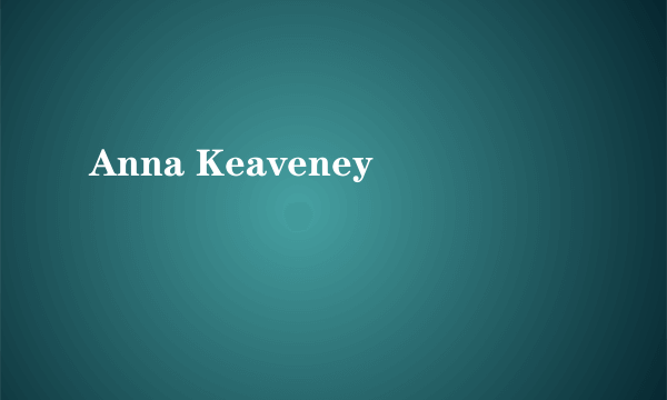 Anna Keaveney