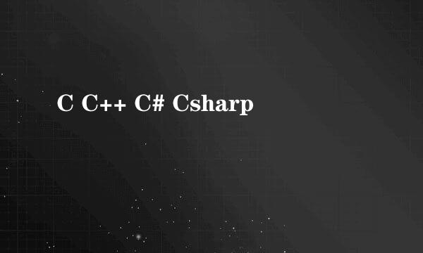 C C++ C# Csharp