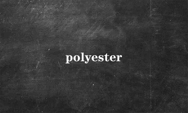 polyester