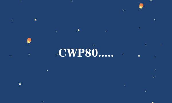 CWP80.....