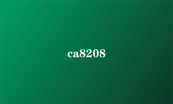 ca8208