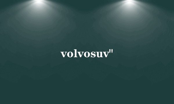 volvosuv