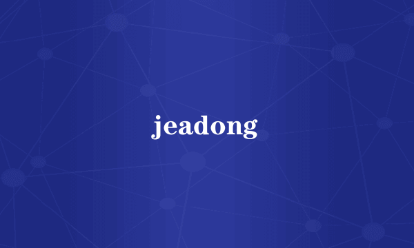 jeadong