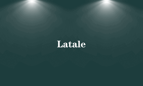 Latale