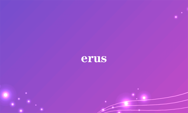 erus