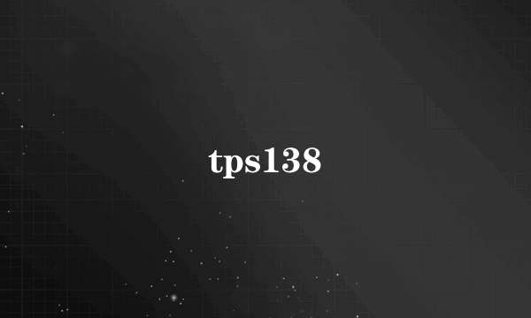 tps138