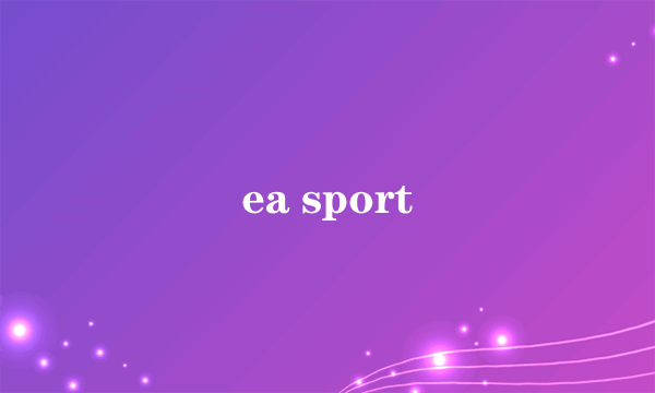 ea sport