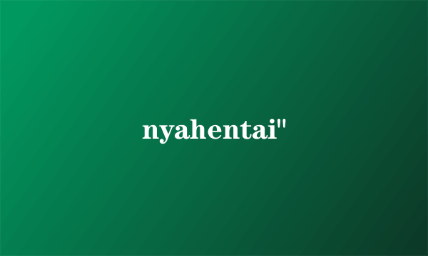 nyahentai