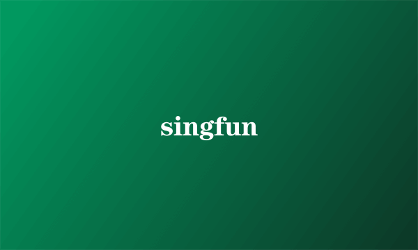 singfun