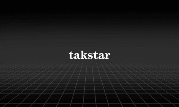 takstar