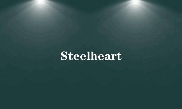 Steelheart