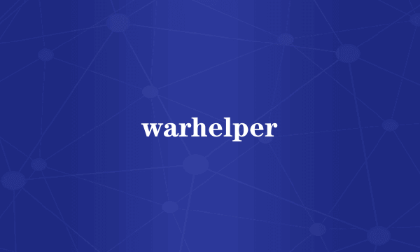 warhelper