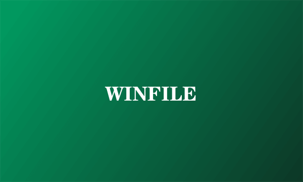 WINFILE