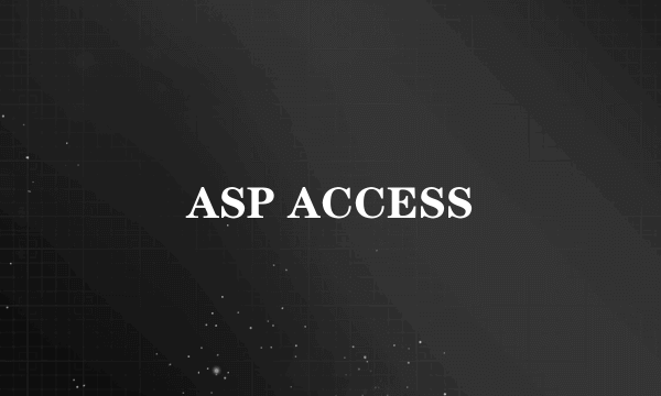 ASP ACCESS