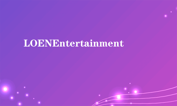 LOENEntertainment