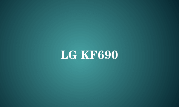 LG KF690