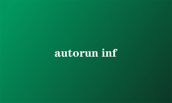 autorun inf